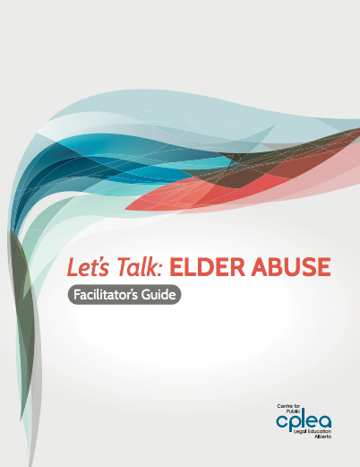 Lets Talk Elder Abuse Facilitator Guide