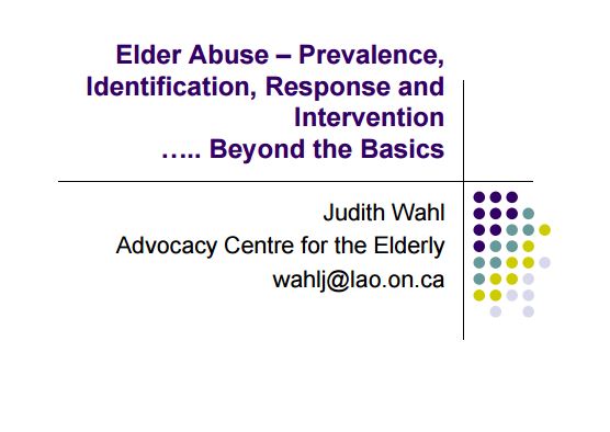 Elder Abuse Prevalence Identification Response and Intervention Beyond the Basics