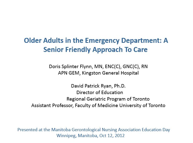 Older Adults in the Emergency Department A Senior Friendly Approach to Care